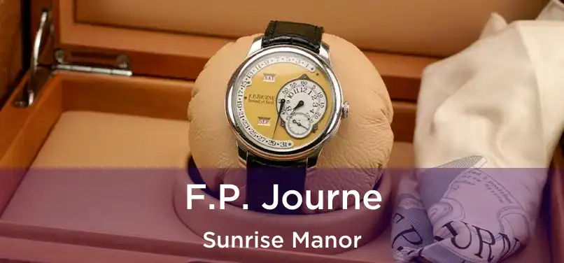 F.P. Journe Sunrise Manor